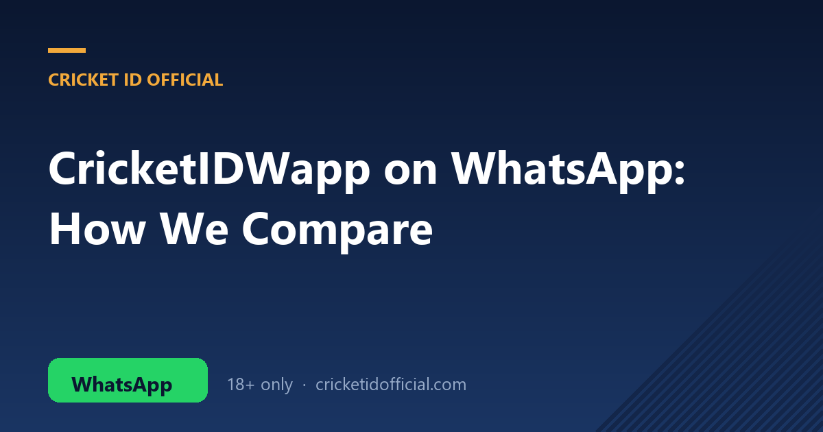 CricketIDWapp on WhatsApp — how we compare